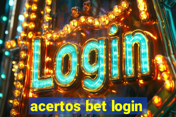 acertos bet login